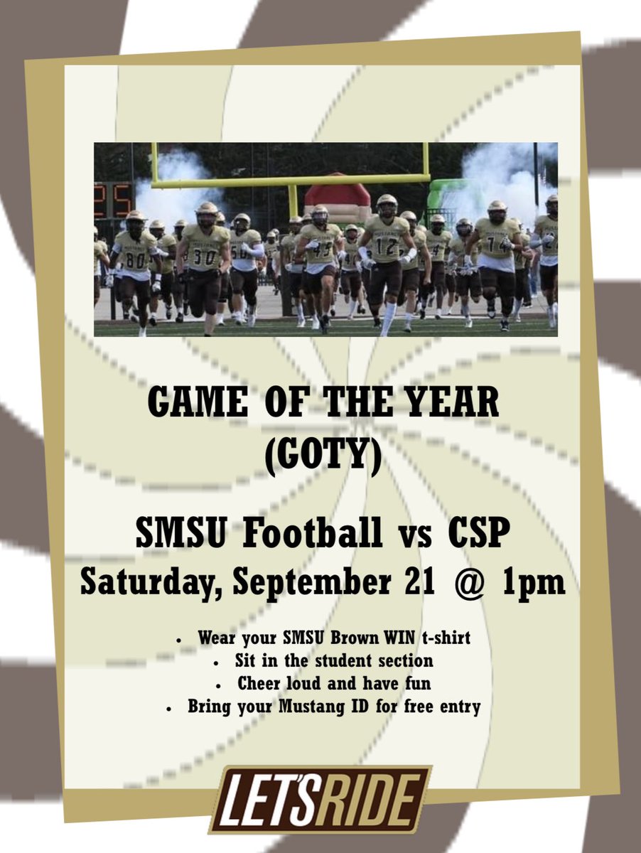 SMSUSAAC's tweet photo. This Saturday (9/21) is football’s GOTY at 1:00 pm! Bring your teammates and your friends with you to come and support our team to a win! Please wear your brown WIN shirts and cheer loud. Also remember to bring your student ID to get in free. We can’t wait to see you there! https://t.co/9YkfoIMEpf