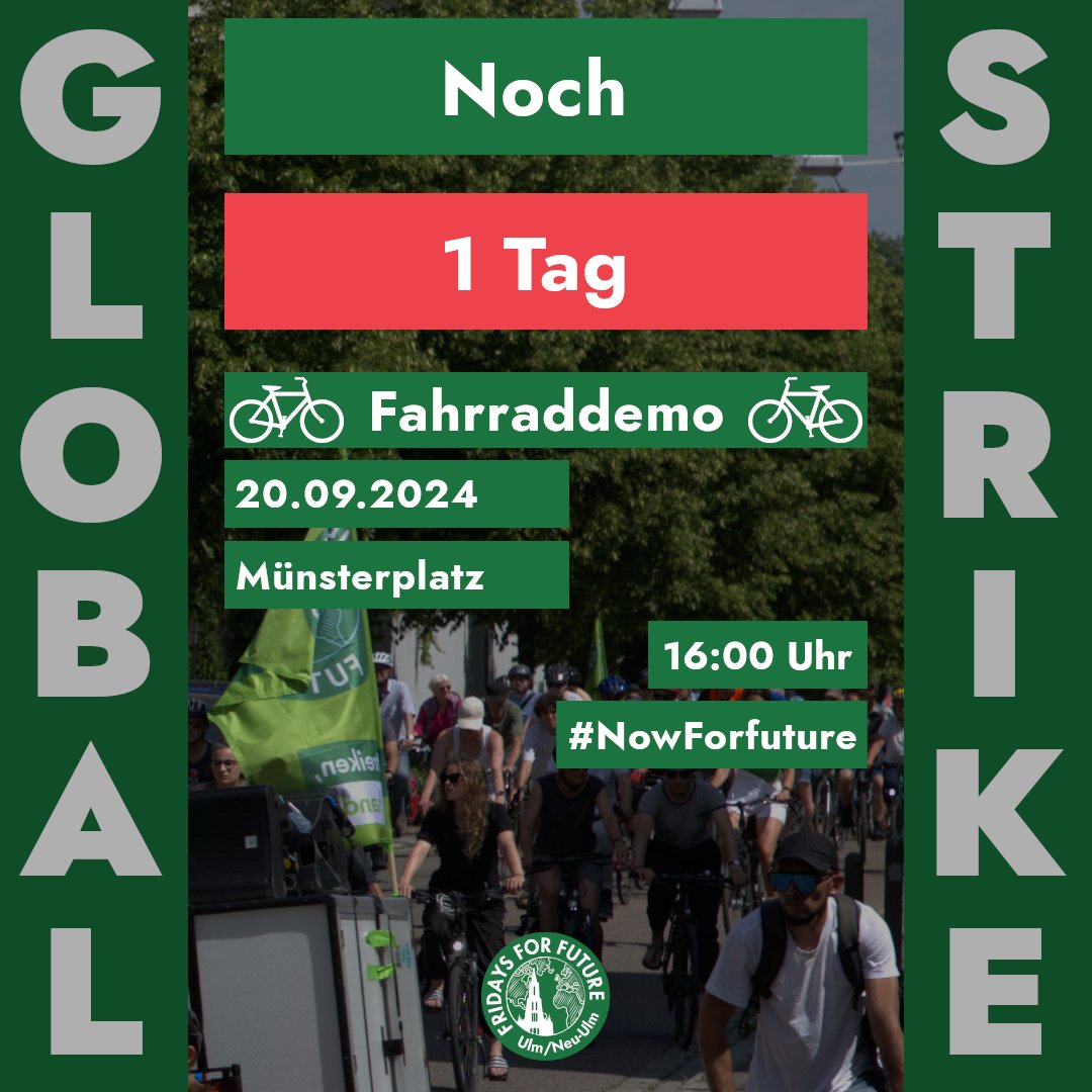 Nur noch 1 Tag bis zum #Globalstrike! ⏰️
Morgen ist es soweit - schwingt euch auf eure Räder und kommt zur #Raddemo in Ulm und Neu-Ulm. Gemeinsam fordern wir mehr Tempo für den Klimaschutz!

🚴‍♀️ Raddemo
🗓 20. September 
🕓 16 Uhr
📍Münsterplatz 

#fridaysforfuture #nowforfuture