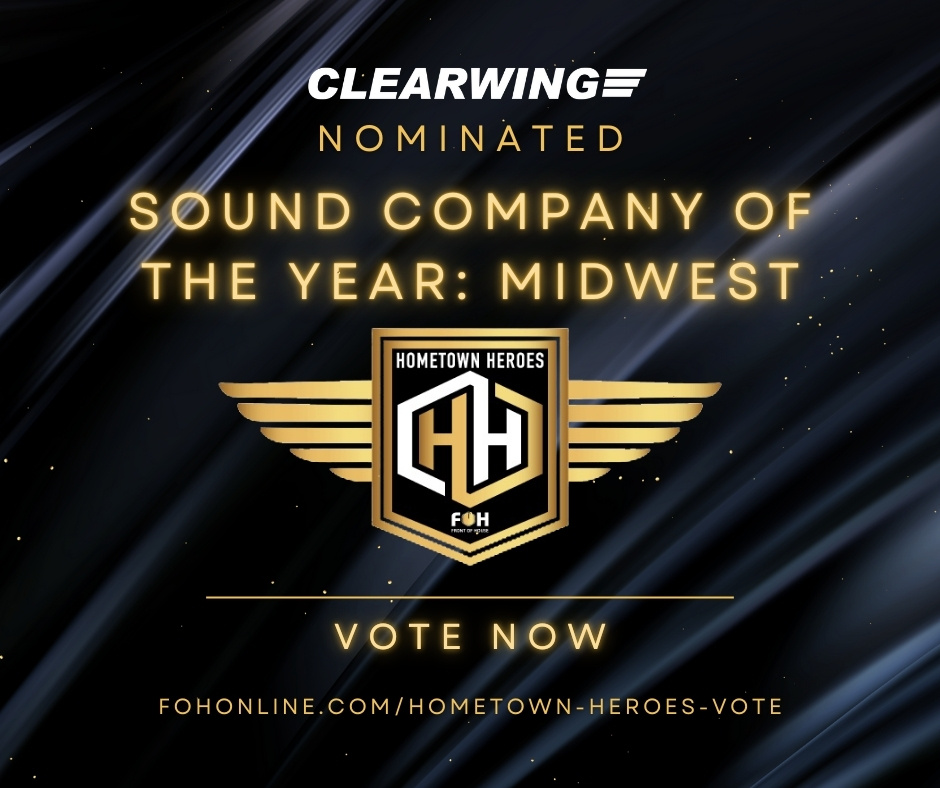 ClearwingOnX's tweet photo. Clearwing has been nominated for Front of House Magazine's Hometown Hero - Sound Company of the Year: Midwest! 🏆
Voting is open through October 4th - Vote Clearwing: https://t.co/uzz8Ox9nvV
#clearwing #clearwingproductions #hometownhero https://t.co/kfmk0alr8R