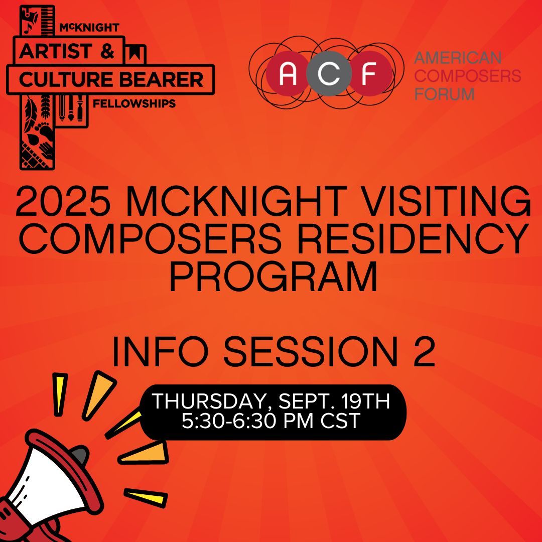 Composers Forum (@composersforum) on Twitter photo 📢📣Today @ 5:30 PM CST, is the 2nd 2025 McKnight Visiting Composer Residencies Information Session! Topic: We will examine previous awardees’ applications as case studies. Register here: buff.ly/3znclsO #InfoSession #Grant #ACF #Composer <a href="/McKnightFdn/">McKnight Foundation</a> 📢📣Today @ 5:30 PM CST, is the 2nd 2025 McKnight Visiting Composer Residencies Information Session! Topic: We will examine previous awardees’ applications as case studies. Register here: buff.ly/3znclsO #InfoSession #Grant #ACF #Composer <a href="/McKnightFdn/">McKnight Foundation</a>