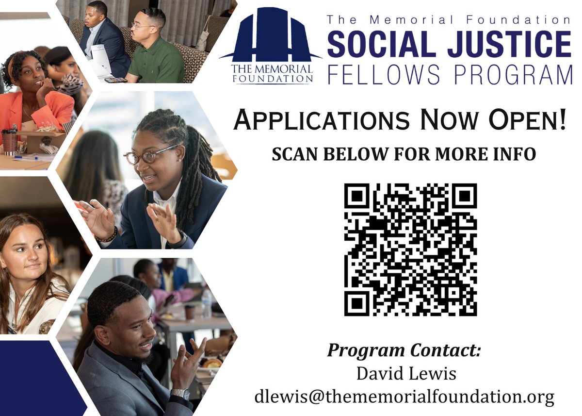Memorial Foundation (@memfoundation) on Twitter photo 🌟 Calling all changemakers! The Memorial Foundation's Social Justice Fellows Program is now accepting applications!
Scan the QR code for details or contact David Lewis at dlewis@thememorialfoundation.org 🌟 Calling all changemakers! The Memorial Foundation's Social Justice Fellows Program is now accepting applications!
Scan the QR code for details or contact David Lewis at dlewis@thememorialfoundation.org