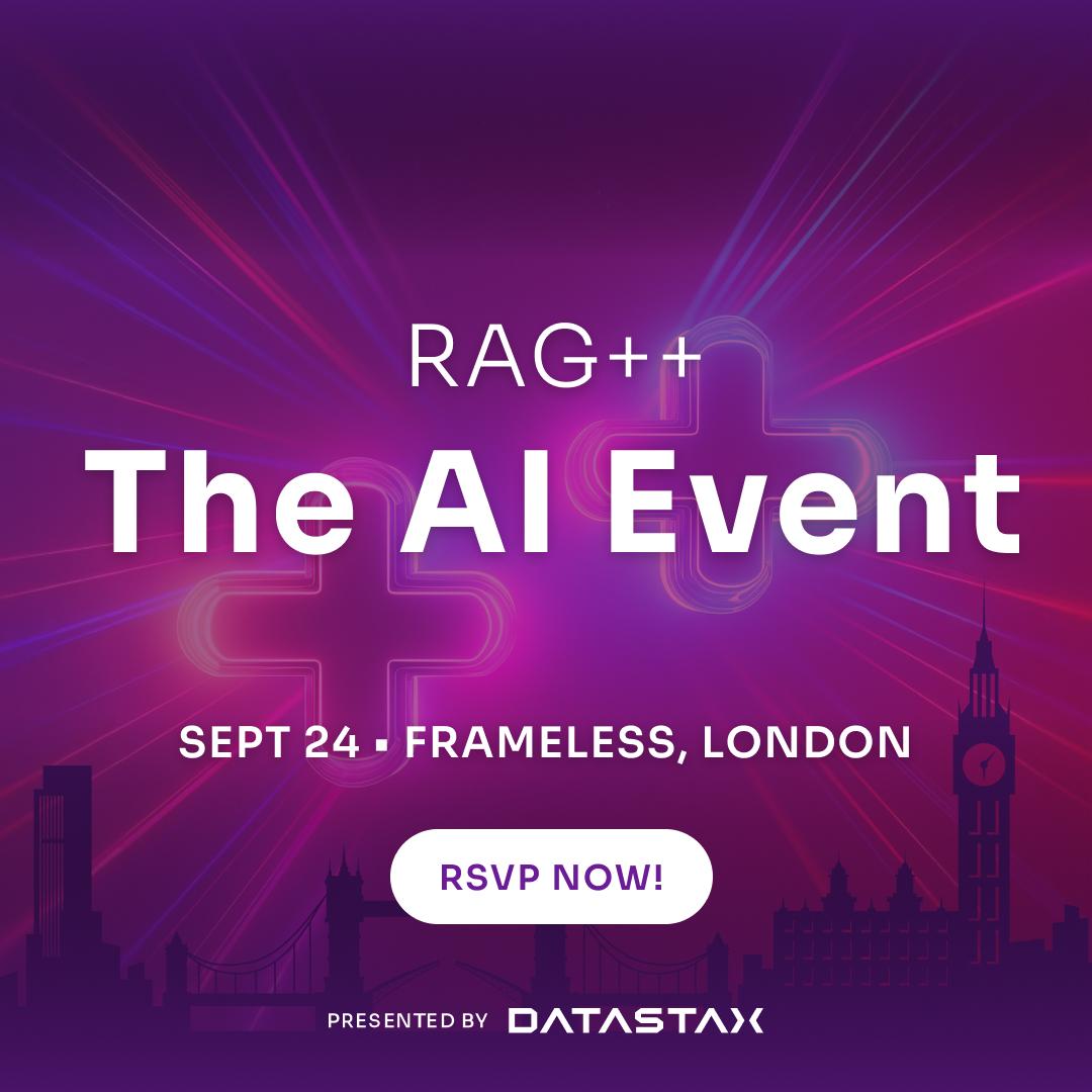 gregpetrossian's tweet image. LONDON CALLING: DataStax RAG++ is just days away!
Learn how companies such as Amplience, Restworld, Artera, Bud and iWander are shipping AI to production.
Request to join ➡️ow.ly/gt2730sGAeP
#RAGApplications #GenAI #DataStax