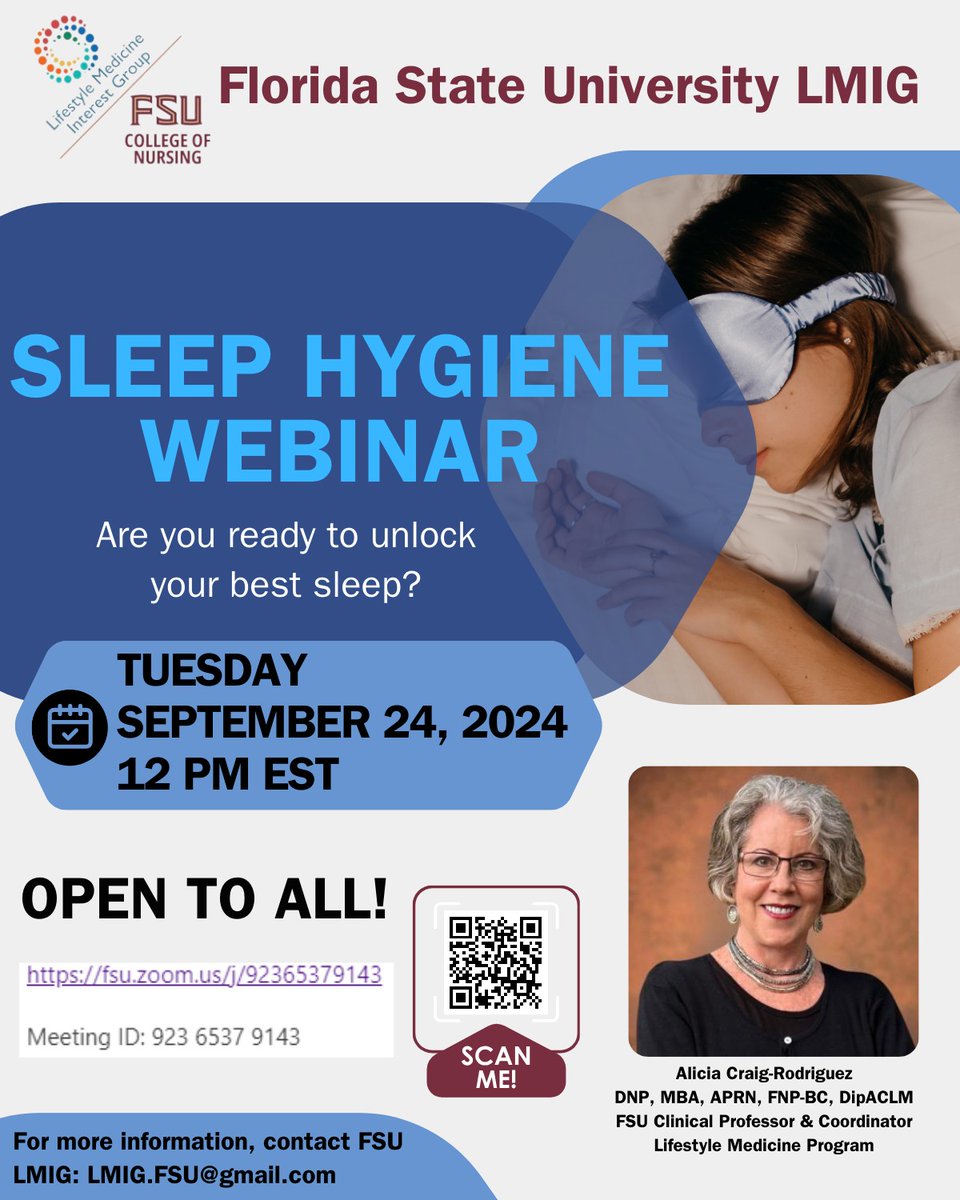 FSUNursing's tweet photo. Join the FSU Lifestyle Medicine Interest Group for its next sleep hygiene webinar on September 24!
Learn how to achieve your best sleep for better health. This online event is open to all who are interested – https://t.co/muCFNLBSkD.
#healthyhabits #lifestylemedicine #LMIG https://t.co/8Owk8aNb89