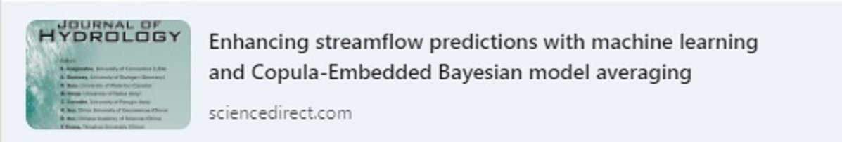 Ali Sattari (@alisattari91) on Twitter photo Excited to share my first PhD paper in the Journal of Hydrology, "Enhancing streamflow predictions with machine learning and Copula-Embedded Bayesian model averaging". Grateful to <a href="/HamidMoradkhani/">Hamid Moradkhani</a> and <a href="/Kjafarza/">K.J. Jafarzadegan</a> for their guidance. Check out the full paper:
authors.elsevier.com/a/1jo8B52cufAe5 Excited to share my first PhD paper in the Journal of Hydrology, "Enhancing streamflow predictions with machine learning and Copula-Embedded Bayesian model averaging". Grateful to <a href="/HamidMoradkhani/">Hamid Moradkhani</a> and <a href="/Kjafarza/">K.J. Jafarzadegan</a> for their guidance. Check out the full paper:
authors.elsevier.com/a/1jo8B52cufAe5