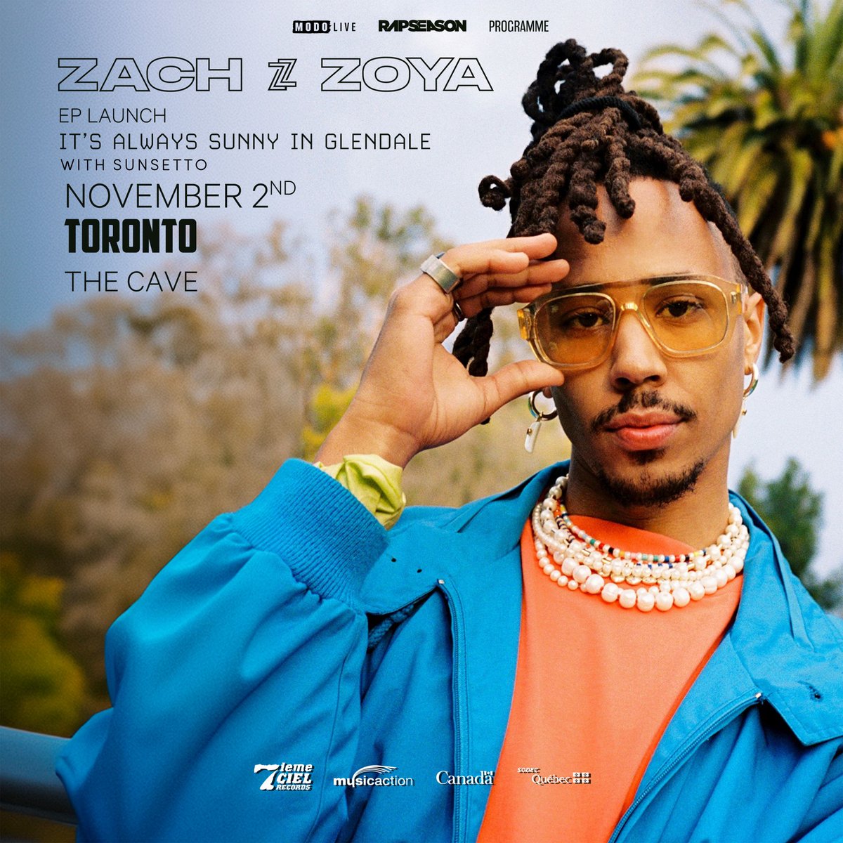 ON SALE NOW!

<a href="/Zachzoya/">Zach zoya</a>'s EP launch ☀️
It’s Always Sunny in Glendale
with <a href="/sunsetto/">sunsetto</a> 
The Dance Cave in <a href="/LeesPalaceTO/">Lee's Palace</a> 

🎫: bit.ly/RSxZACHZOYA