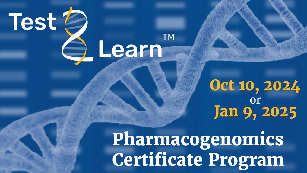 Next dates for the #Test2Learn Pharmacogenomics Certificate Program led by @PittPharmacy are coming up on Oct 10, 2024 or Jan 9, 2025 (live via Teams).  New content, new speakers, new interactive formats, new speakers! Register now at tinyurl.com/d6mfjuz8 #PGx