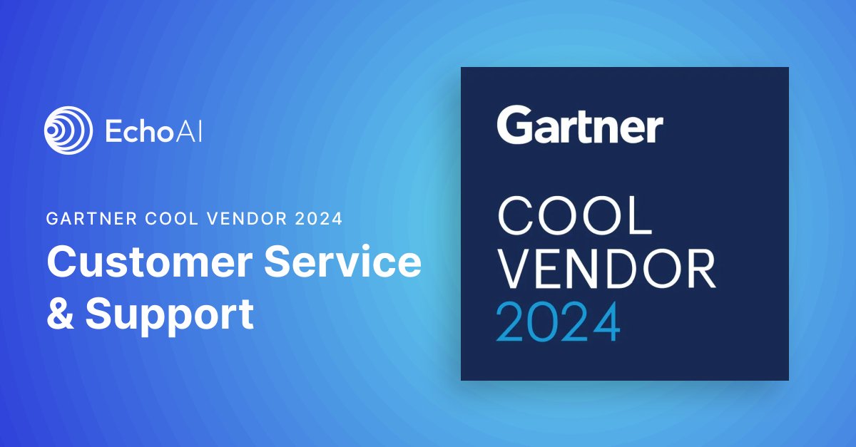 It’s official: the Gartner Cool Vendors for Customer Service &amp; Support list is out, and we made the cut. 😎 

Learn more about our technology and why we were named a Cool Vendor on our blog: echoai.com/resources/echo…
