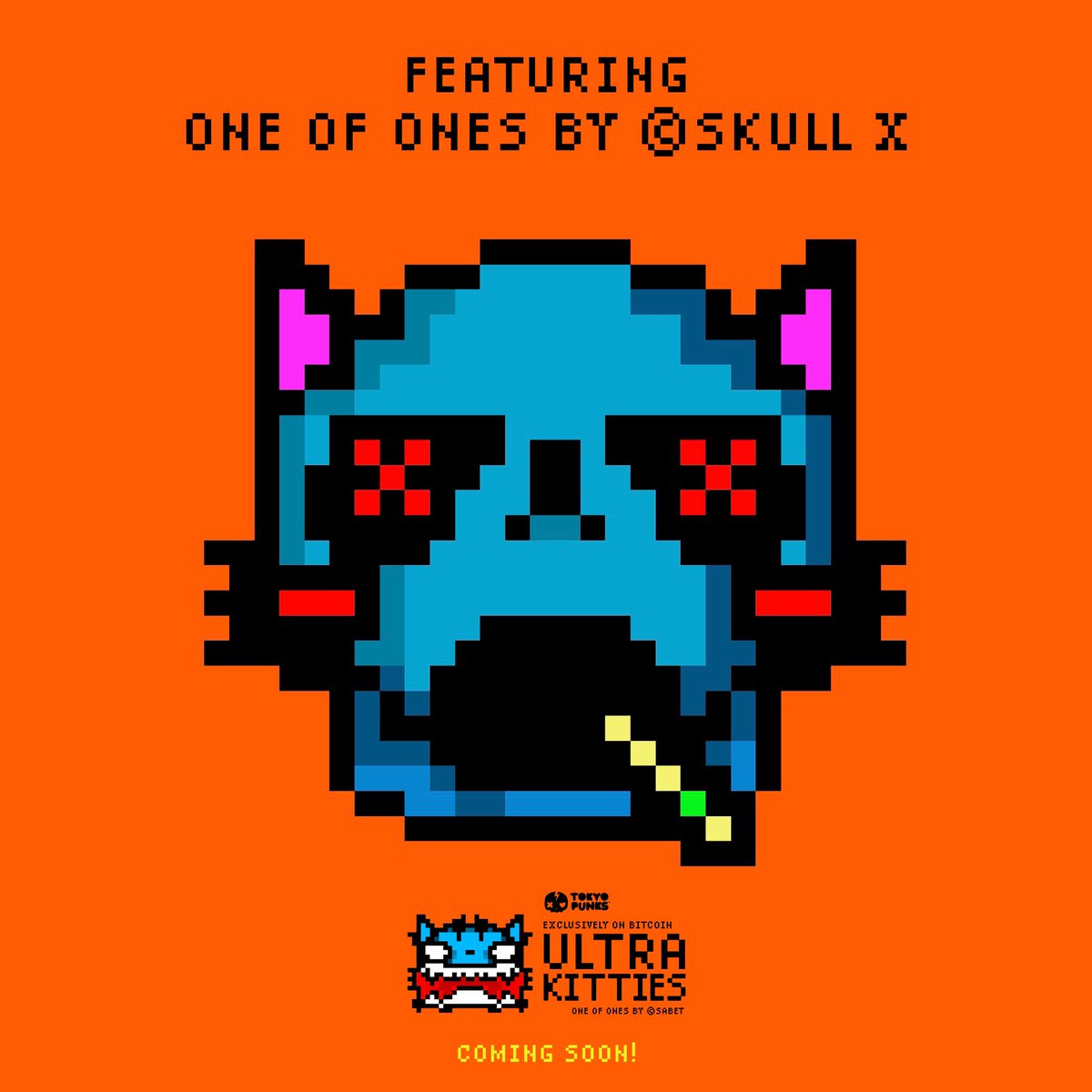 Ultra Kitties on Bitcoin 🧡 888 1 of 1s by Sabet + Skull X Drop your  Taproot to get on the WL