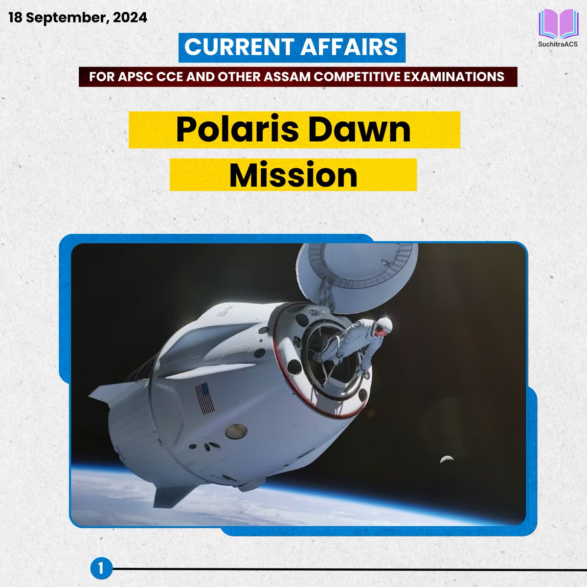 SuchitraACS's tweet photo. 📚 Current Affairs by SuchitraACS📚
APSC CCE GS Paper 3, Science and Tech.: Polaris Dawn Mission
For APSC CCE and other Assam Competitive Examinations
.
.
 #apsccurrentaffairs #apsc2025 #ardr #Asasamcurrentaffairs #gspaper3 #polarisdawnmission mission #scienceandtech https://t.co/143aGxUQpc