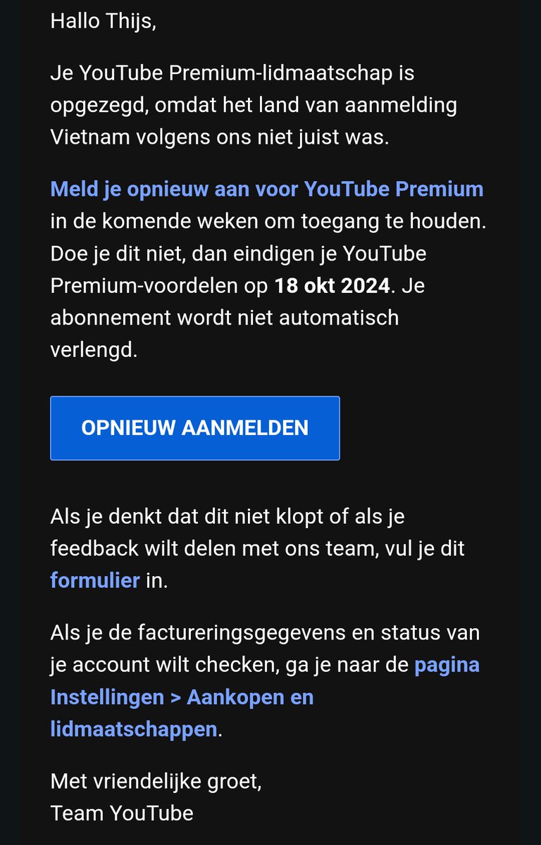 TharusThijs's tweet image. Meer YouTube Premium immigranten deze mail gehad? En hoe hebben jullie dat opgelost? Gewoon via VPN vernieuwen?