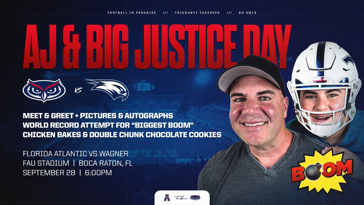 Florida Atlantic Football (@faufootball) on Twitter photo WE’RE BRINGING THE BOOM 💥 🍗 🍪
Join us for AJ & Big Justice Day <a href="/ajbefumo/">A.J. & Big Justice</a> at our game vs. Wagner on 9/28.
The social media influencers from Boca Raton will:
🔘Serve as Honorary Captains
🔘Lead the team out of the tunnel
🔘Host a photo & autograph session on the concourse WE’RE BRINGING THE BOOM 💥 🍗 🍪
Join us for AJ & Big Justice Day <a href="/ajbefumo/">A.J. & Big Justice</a> at our game vs. Wagner on 9/28.
The social media influencers from Boca Raton will:
🔘Serve as Honorary Captains
🔘Lead the team out of the tunnel
🔘Host a photo & autograph session on the concourse