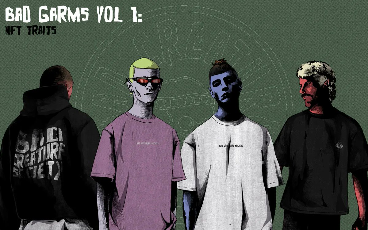The Collection just got BADDER.

Alongside a complete REVAMP of the artwork. The Bad Creature Society NFT collection will now feature all the Bad Garms Volume I pieces as featured traits! 

With a deeper look on why we did this.

#staybad and wear #badgarms 
P.S. each thread