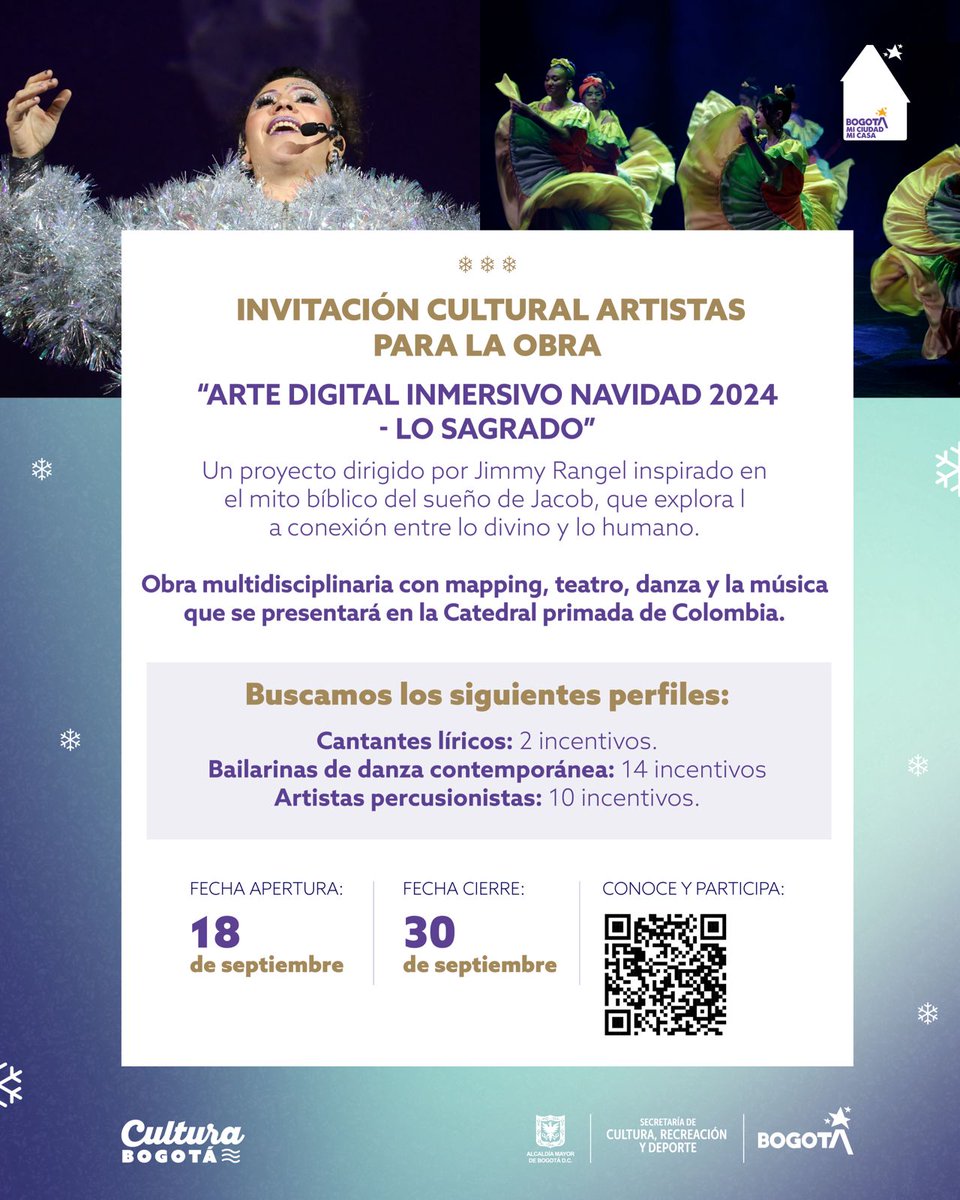 En #BogotaMiCiudadMiCasa ya se siente la #Navidad 🎄 Si eres cantante lírico, bailarina de danza contemporánea y/o artista percusionista, esta convocatoria es para ti. 

Te invitamos a ser parte de “Arte Digital Inmersivo Navidad 2024 - Lo Sagrado”, un proyecto que explora la