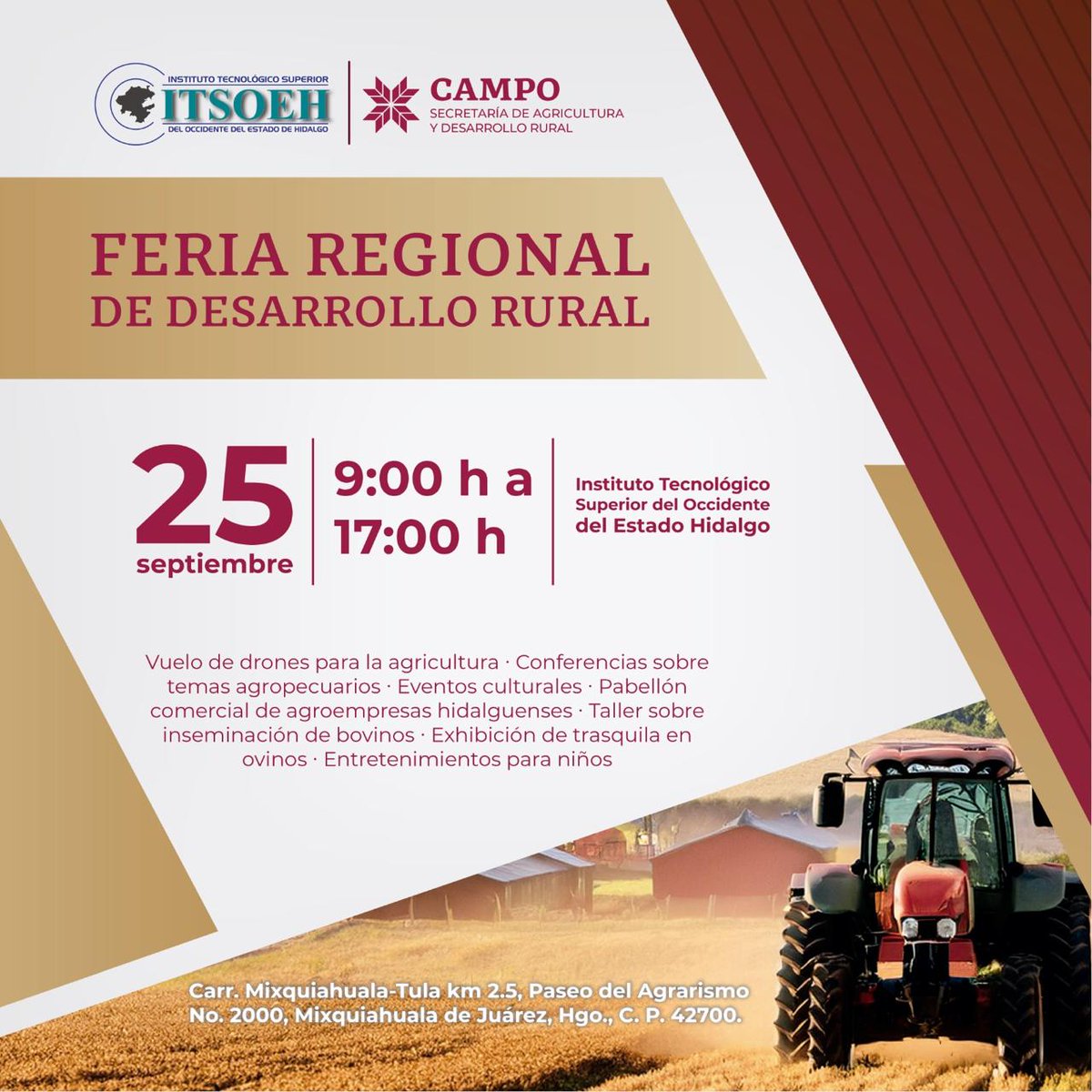 gobiernohidalgo's tweet photo. ¡Participa en la Feria Regional de Desarrollo Rural! 🌾

📍 Instituto Tecnológico Superior de Occidente del Estado de Hidalgo, Mixquiahuala.

🗓 25 de septiembre
🕘 9:00 - 17:00 hrs
🎟 Entrada gratuita https://t.co/WydK64IgS7