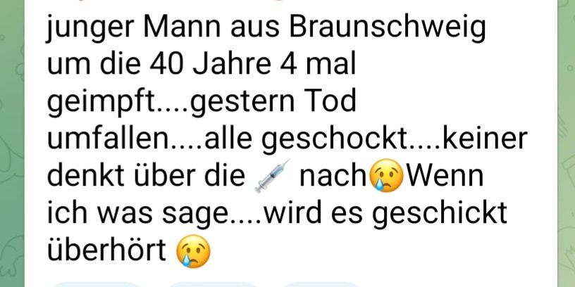 LeniB32016582's tweet photo. 🇩🇪 Heute ein zweiter Bericht unter https://t.co/Dpv9iUy0Eu - Mann (ca. 40) #ploetzlichundunerwartet verstorben - RIP 🙏.
Zusammenhang mit den 4 modRNA-💉?
#Impfstopp, #Aufarbeitung
Zuständig @Karl_Lauterbach, @BMG_Bund, @PEI_Germany, #STIKO https://t.co/RQe78G2Duq