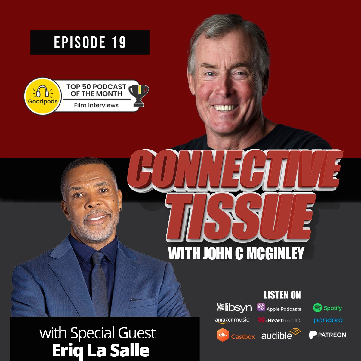 If you haven't already make sure you also follow <a href="/JohnCMcGinley/">John C. McGinley</a> on his podcast Connective Tissue 
<a href="/ctpodjcm/">Connective Tissue with John C McGinley</a>
