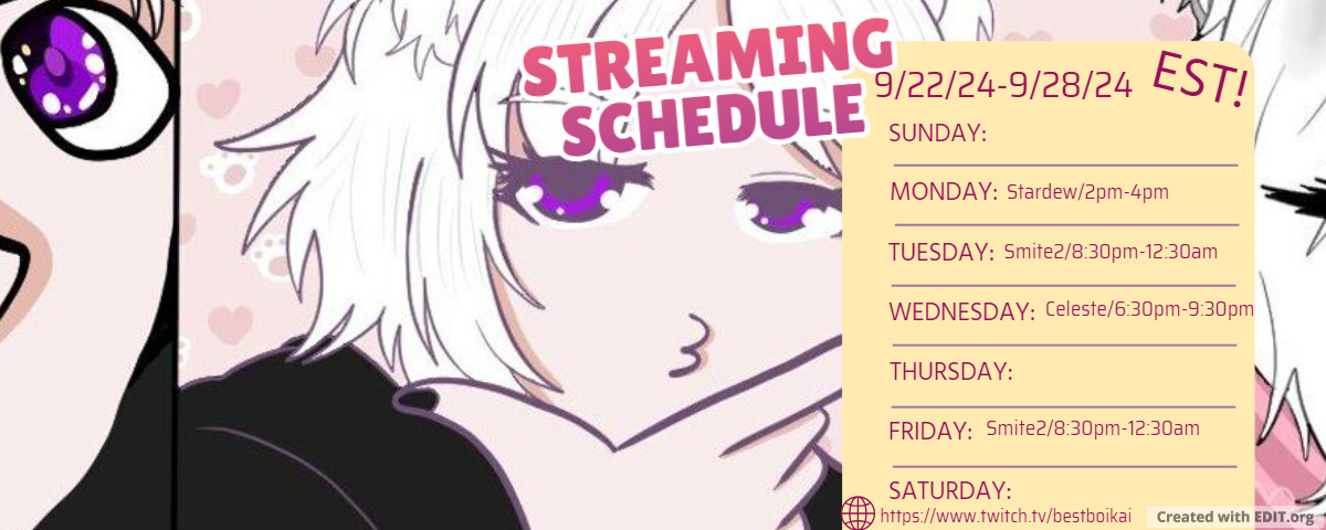 BestBoiKai's tweet photo. Hey everyone!
I just made my streaming schedule!
Hope to see you there!
 ;3 https://t.co/eI3MuUOH13