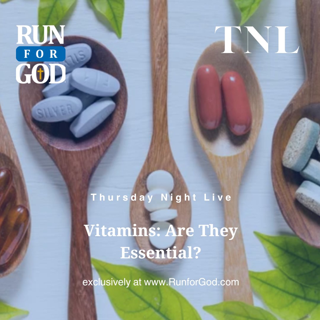 TheRunforGod's tweet image. Vitamins: Are They Essential?
Join us this evening at 9:00PM EST as 
Coach Dean dives into this subject LIVE. 
Not a member of RunClub? 
Join right now for as little as 27 cents per day.
Cancel anytime.

youtube.com/live/uZTLnp0Hf…

#RunForGod #RunClub #GodLovesYou #TNLive