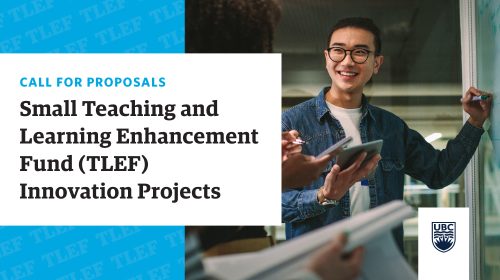 Call for Proposals: UBC faculty, students, and staff are invited to apply for Small TLEF Innovation grants of up to $50K! Support innovative projects that enhance learning through new teaching approaches. Deadline: Nov 14, 3pm. Learn more: bit.ly/4epkEUt