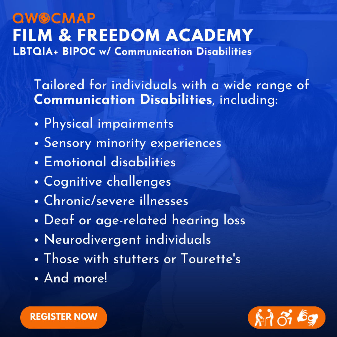 QWOCMAPSF's tweet photo. 📣 Calling LBTQIA+ BIPOC w/ Communication Disabilities:
Join QWOCMAP's FREE Film &amp; Freedom Academy, Nov 8-11 in SF!
🎥 Create a 5-min film
💰 $500 stipend
🌟 Premiere at QWOCFF25
(1/2) https://t.co/u8IrPxwbhc
