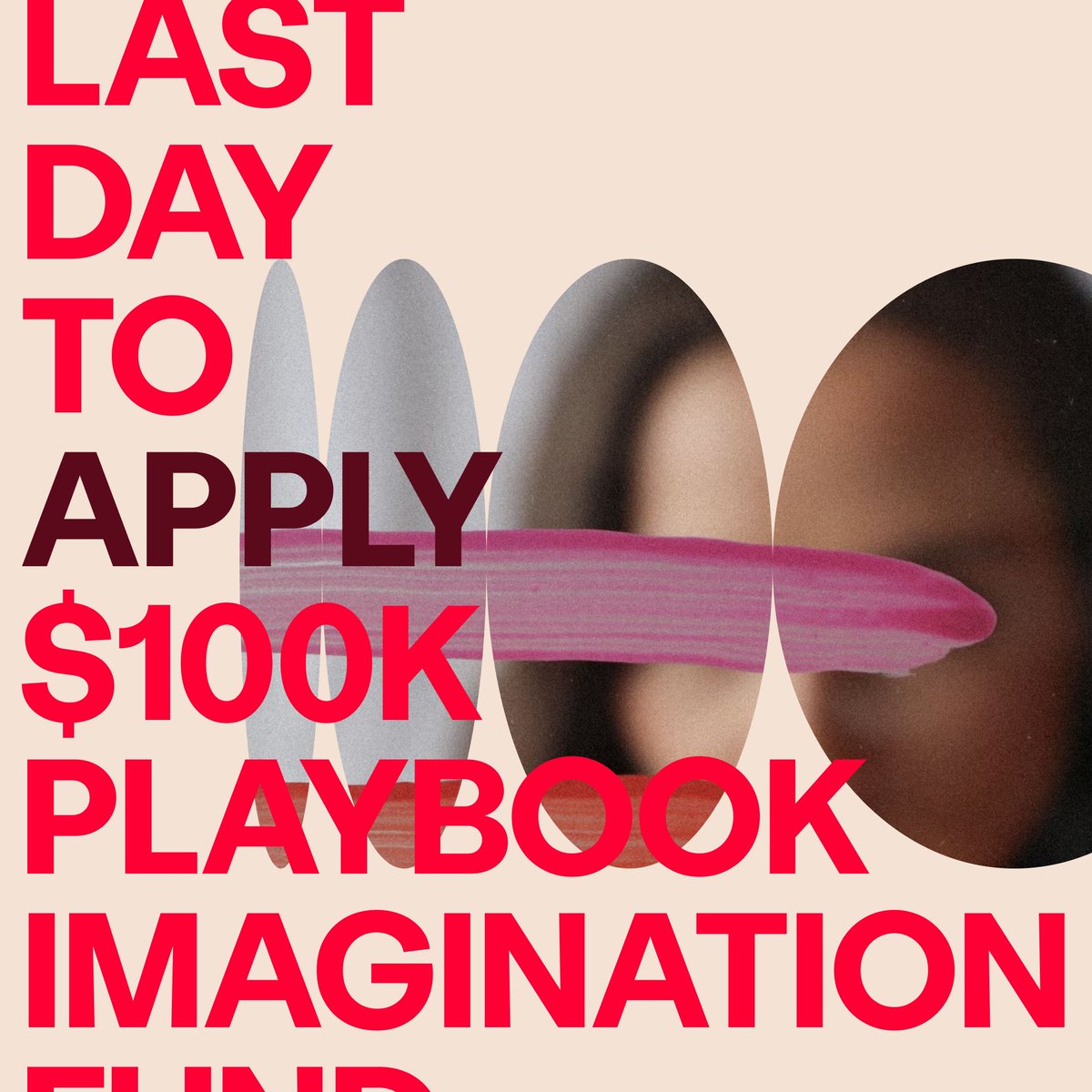 1 DAY LEFT! 🚨

Applications for the Imagination Fund close tomorrow. Don’t miss your chance to turn those big ideas into reality. 🪩💫 Apply now: playbook.com/playbook-imagi…