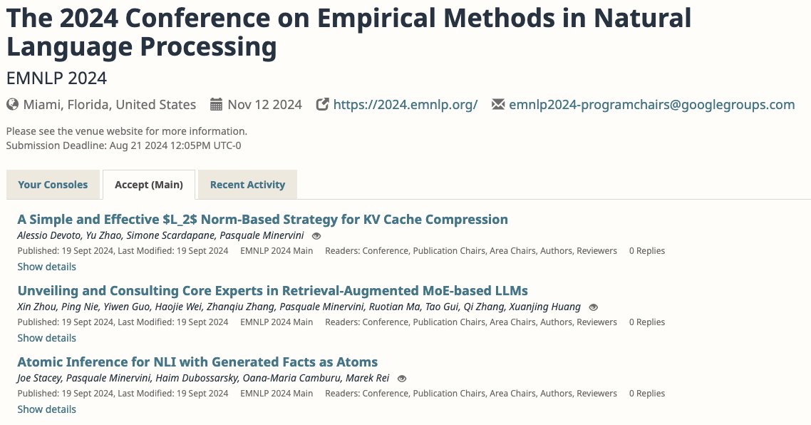 Pasquale Minervini is hiring postdocs! 🚀 (@pminervini) on Twitter photo My amazing collaborators will be presenting 3/3 papers at EMNLP 2024!🚀🚀🚀 <a href="/emnlpmeeting/">EMNLP 2025</a>
Crazy simple KV Cache Compression: arxiv.org/abs/2406.11430 <a href="/devoto_alessio/">Alessio Devoto</a> <a href="/yuzhaouoe/">Yu Zhao</a> <a href="/s_scardapane/">Simone Scardapane</a>
Explainable Neuro-Symbolic NLI: arxiv.org/abs/2305.13214 <a href="/_joestacey_/">Joe Stacey</a> <a href="/oanacamb/">Oana-Maria Camburu</a> <a href="/MarekRei/">Marek Rei</a> My amazing collaborators will be presenting 3/3 papers at EMNLP 2024!🚀🚀🚀 <a href="/emnlpmeeting/">EMNLP 2025</a>
Crazy simple KV Cache Compression: arxiv.org/abs/2406.11430 <a href="/devoto_alessio/">Alessio Devoto</a> <a href="/yuzhaouoe/">Yu Zhao</a> <a href="/s_scardapane/">Simone Scardapane</a>
Explainable Neuro-Symbolic NLI: arxiv.org/abs/2305.13214 <a href="/_joestacey_/">Joe Stacey</a> <a href="/oanacamb/">Oana-Maria Camburu</a> <a href="/MarekRei/">Marek Rei</a>