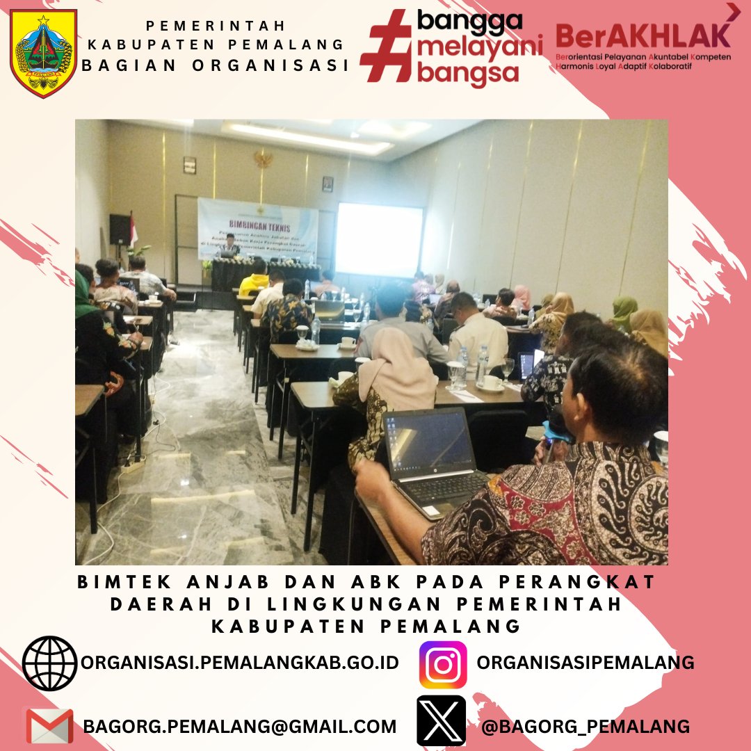 Rabu 11 Agustus 2024, Bagian Organisasi Setda Kabupaten Pemalang menyelenggarakan kegiatan Bimbingan Teknis Penyusunan Analisis Jabatan dan Analisis Beban Kinerja pada Perangkat Daerah di Lingkungan Pemerintah Kabupaten Pemalang