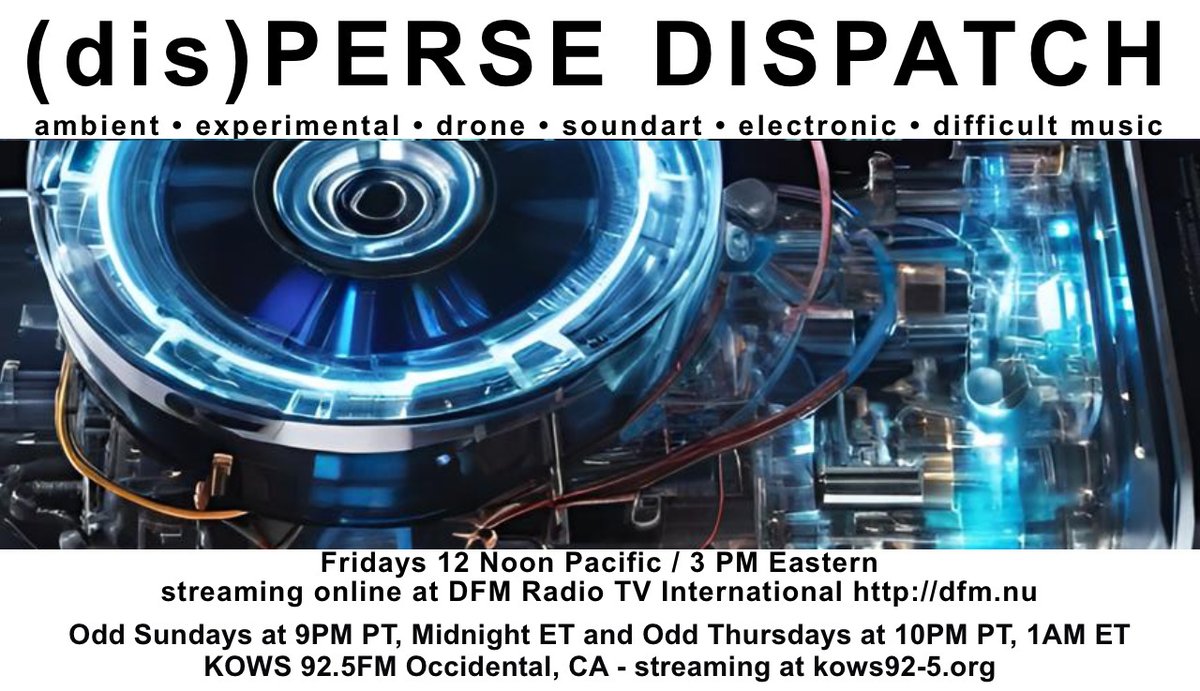 auricular's tweet image. This week, episode #693 of (dis)PERSE Dispatch will feature tracks by Flying Pluto Flowers, Adarcah Enact, Dreamless, 80480480489047890123, Tom Dissonance, Jesusthemillionaire &amp;amp; Blank Entourage, Tribes of Neurot, Cosmic Homeostatis, Internetpyramid, Touch The Pylon, and more.