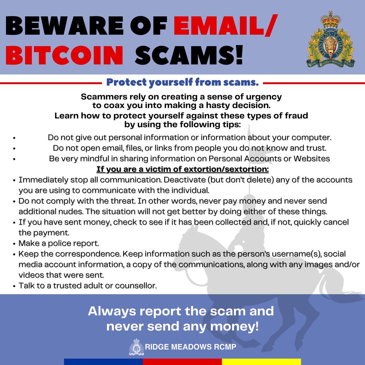 Ridge Meadows RCMP warn of Blackmail, Bitcoin extortion scam. Read our  release here: https://t.co/dZP9SfkqvX