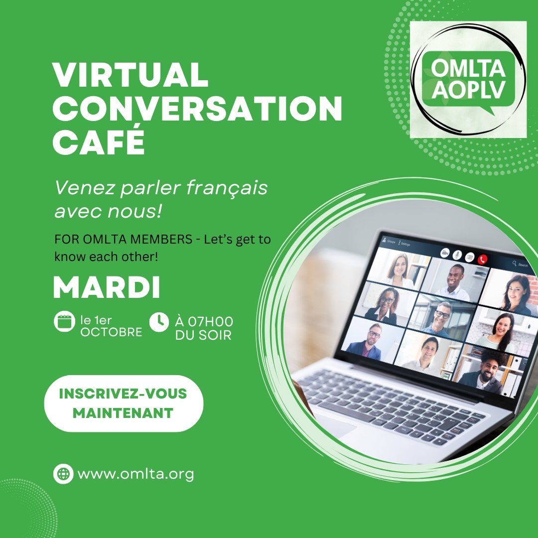 OMLTA Members, please join us for our first Virtual Conversation Café of the year on October 1st at 7:00 pm.  This is the perfect opportunity to connect and use your French conversational skills in regards to shared French interests such as movies, books, travel, cooking etc.