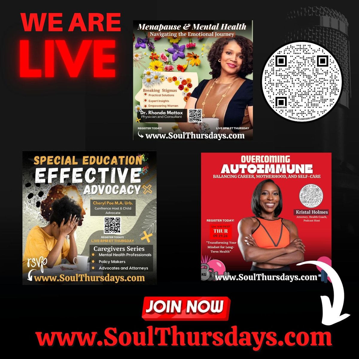 📢 We are LIVE NOW at SoulThursdays.com - Join us for a powerful evening on Soul Thursdays:

Effective Special Education Advocacy with Cheryl Poe 
Conquering Autoimmune Disease with Kristal Holmes 
Menopause &amp; Mental Health with Dr. Rhonda Mattox