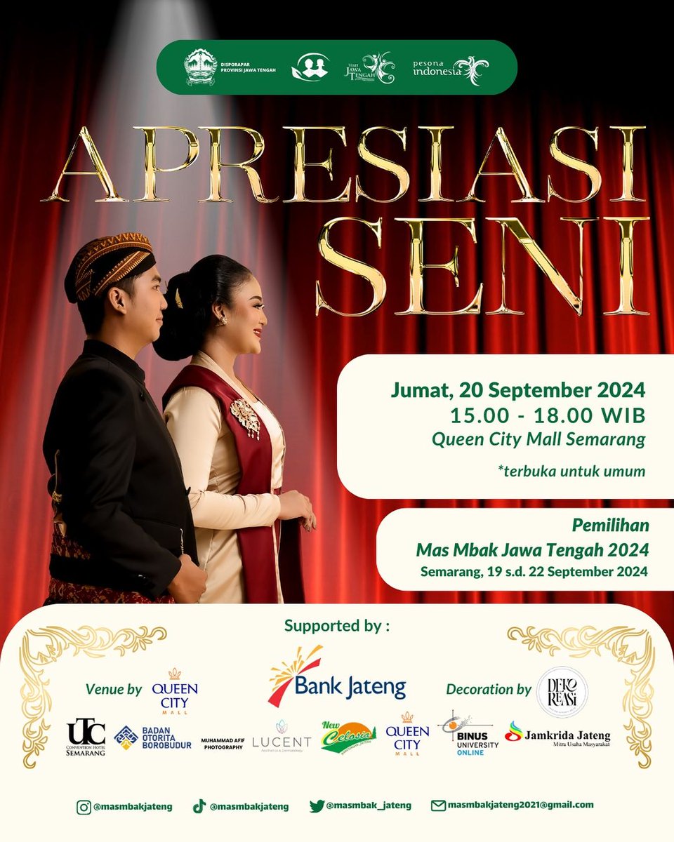 Seluruh masyarakat Jawa Tengah, khususnya warga Kota Semarang!!!
Saksikan Malam Apresiasi Seni Pemilihan Mas &amp; Mbak Jawa Tengah 2024
Jumat, 20 Sept 2024
15.00 - 18.00 WIB
Queen City Mall Semarang

*terbuka untuk umum

#RoadToMMJ2024
#MasMbakJateng2024
#JelajahJatengSekarang