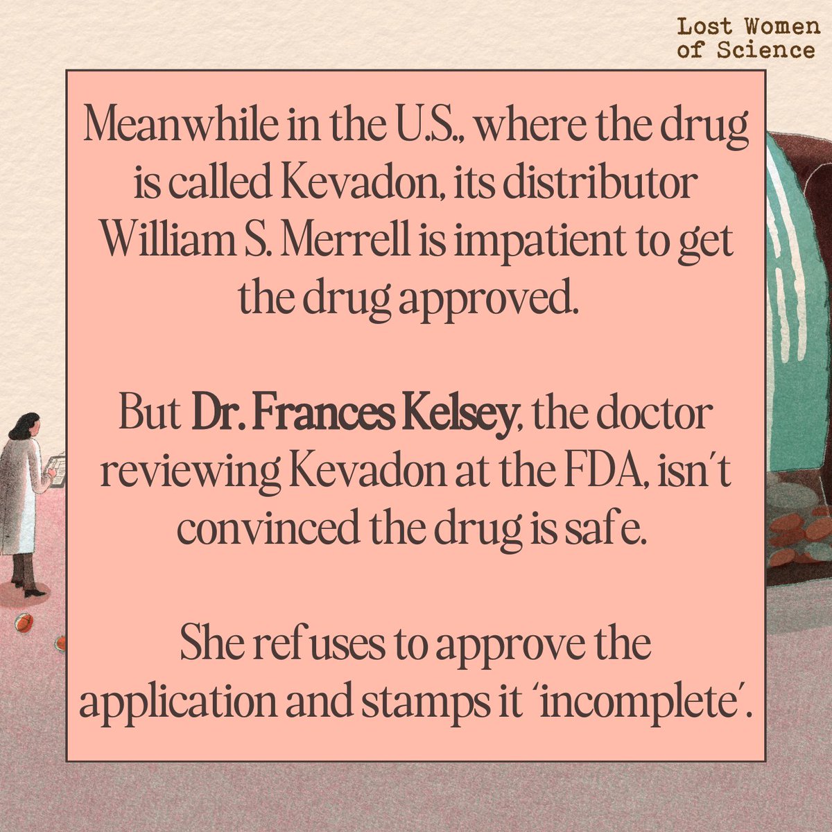 Chapter Two of The Devil in the Details has just dropped and in it we find Dr. Kelsey under pressure to approve thalidomide. With reports coming from Europe of babies being born without limbs, the fate of America rests on Dr. Kelsey's shoulders lostwomenofscience.org/podcast-episod…
