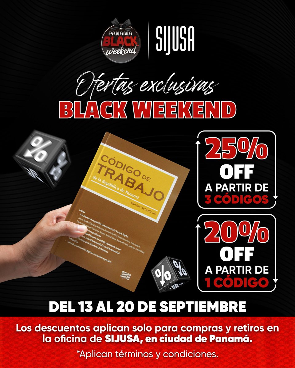 SijusaPty's tweet photo. 📚 Descuento imperdible de #BlackWeekendPanama del 20 al 25% off en todos nuestros códigos.

#BlackWeekend #OfertasEspeciales #compras #abogados #abogadospanama #juridico #PromosEspeciales #DescuentosIncreíbles #serviciosjuridicos #codigos #estudiantesdederecho #abogacia #litigio https://t.co/b1egXo4IWB