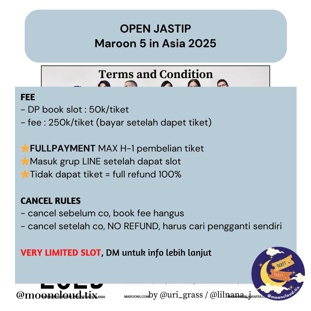 mooncloudtix's tweet photo. ❗️OPEN JASTIP❗️
Maroon 5 in Asia 2025
📍 JIS, 1 February 2025

Fee : 300k/tix
✅ Bayar fee setelah dapat tiket
✅ Masuk grup order
✅ REFUND 100% jika tiket tidak secured
✅ Tiket diurus sampai fisik

⭐TRUSTED AND LIMITED SLOT, TESTI CEK HIGHLIGHT IG mooncloud.tix⭐ https://t.co/qYdel4nO3G