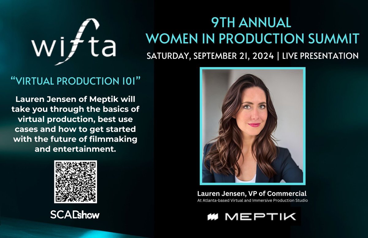 Join us this Saturday at the Women in Production Summit at #SCADshow for a LIVE Presentation brought to you by #MEPTIK. Lauren will take you through the basics of virtual production, best use cases and how to get started with the future of filmmaking &amp; entertainment!