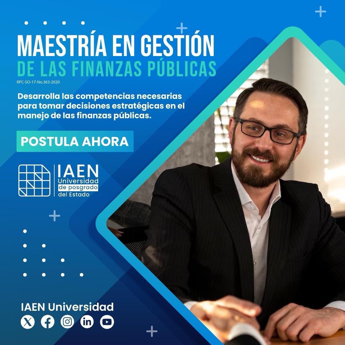 IAENUniversidad's tweet photo. 💼📊 ¿Te gustaría liderar la gestión de los recursos públicos? La Maestría en Gestión de las Finanzas Públicas del #IAEN te prepara para enfrentar los desafíos económicos con visión estratégica. 

👉 Entérate más en https://t.co/QYmKJbzMAa https://t.co/MhvIK9Yswn