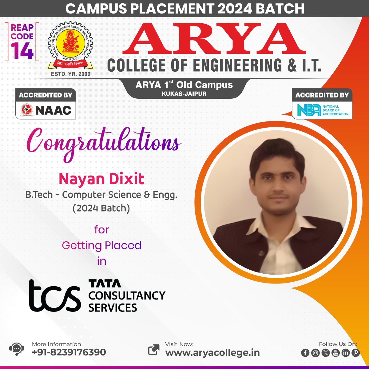 aryacolleges's tweet image. #AryaCollege of Engineering and IT, Jaipur is thrilled to extend heartfelt congratulations to the brilliant achiever, &apos;Nayan Dixit,&apos; a shining star from #BTech (CSE) Batch of 2024! We are overjoyed to announce that Nayan has secured a coveted placement at TCS. 

#Placement2024