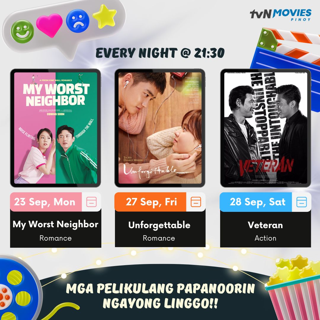 tvN_Movies's tweet photo. Movies to catch on #tvNMoviesPinoy
9:30pm 🇵🇭
23 Sep #MyWorstNeighbor
#LeeJiHoon #HanSeungYeon
27 Sep #Unforgettable
#DohKyungSoo #KimSoHyun
28 Sep #Veteran
#HwangJungMin #YooAhIn #YooHaiJin
#HomeOfKoreanBlockbusters #빈틈없는사이 #이지훈 #순정 #도경수 #베테랑 #황정민 #유해진 https://t.co/zfkB6Ut0uO
