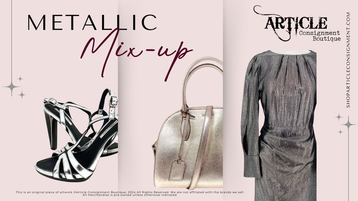 ArticleConsign's tweet photo. Metallic Chic - https://t.co/HA4dzscrQ6 https://t.co/cbpwlGMdFl