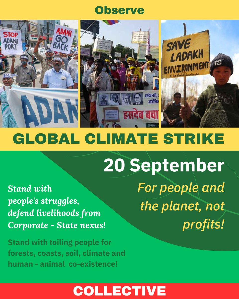 COLLECTIVEDelhi's tweet image. Observe #ClimateStrike 2024 

🔻 Stand with Adivasi struggles in Hasdeo, Silger, Nagarahole, Raika, G. Nicobar islands
🔻 Fish workers struggle against Adani Ports
🔻 6th Schedule for Ladakh
🔻 Against capitalist farming
🔻 No worker deaths from heat waves, no climate refugees