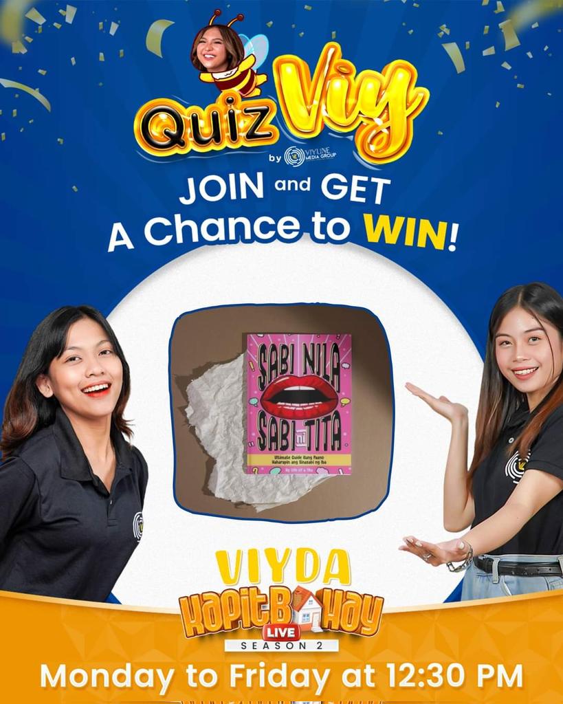 VL_MediaGroup's tweet photo. Umuulan pa rin ng mga chika at pa-premyo sa VIYda Kapitbahay Live ngayong Biyernes 🤗

Tara na't makipag tagisan ng talino mamayang 12:30 sa QuizViy para sa tiyansang manalo ng "Sabi Nila, Sabi ni Tita" book!

#VIYdaKapitbahayLive #QuizViy #TeamPayaman #ViylineMediaGroup https://t.co/8Ogrmu8EHd