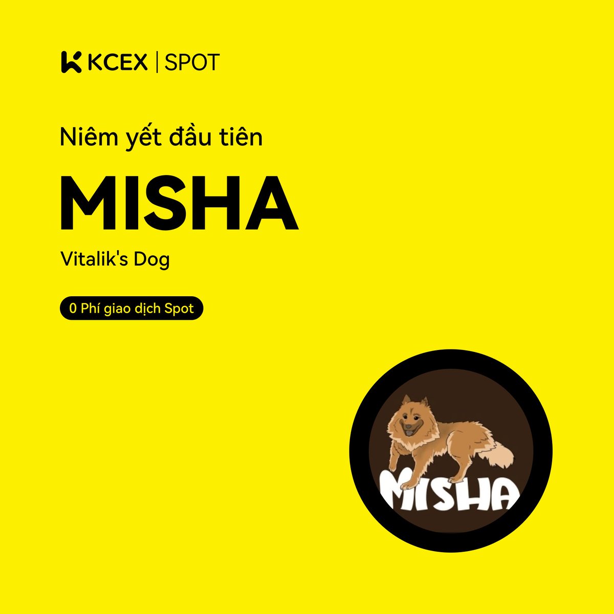#KCEX Thông báo niêm yết ban đầu🚀

Chúng tôi rất vui mừng thông báo về việc niêm yết ban đầu của
<a href="/misha_cto/">MISHA CTO</a>
trên thị trường giao dịch giao ngay KCEX!

Cặp giao dịch: $MISHA/USDT
💼 Tiền gửi: Đã mở
⏰ Giao dịch giao ngay bắt đầu: 2024-09-20 04:30 (UTC)

Hãy là