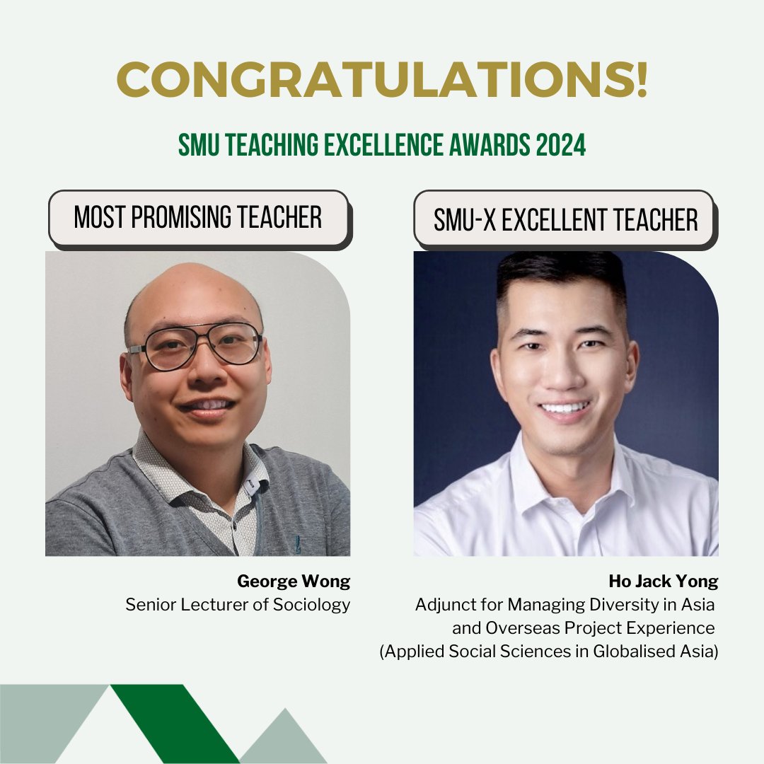 Congratulations to our faculty members George Wong and Jack Ho who were commended at the SMU Teaching Excellence Awards 2024! 🎉 We’re extremely proud of your achievements and dedication to enhance our students' learning experience.
