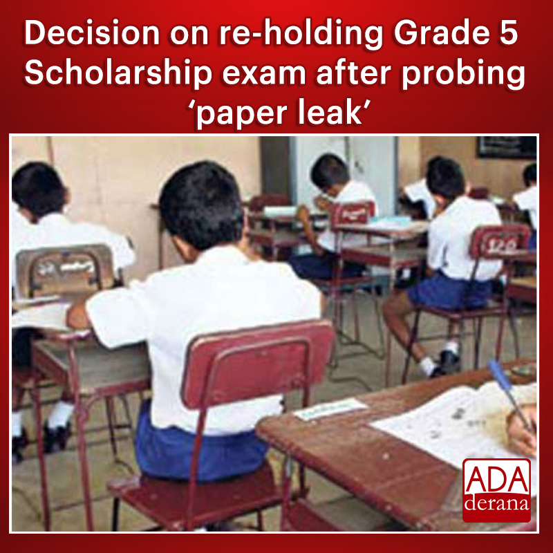 adaderana's tweet photo. Decision on re-holding Grade 5 Scholarship exam after probing ‘paper leak’
Read more: https://t.co/6KwVbvq8G3
#Grade5 #Scholarshipexam #slexam #slschool #lka #sleducation #slnews #news #adaderana #srilanka https://t.co/LMt6IQ5n8s