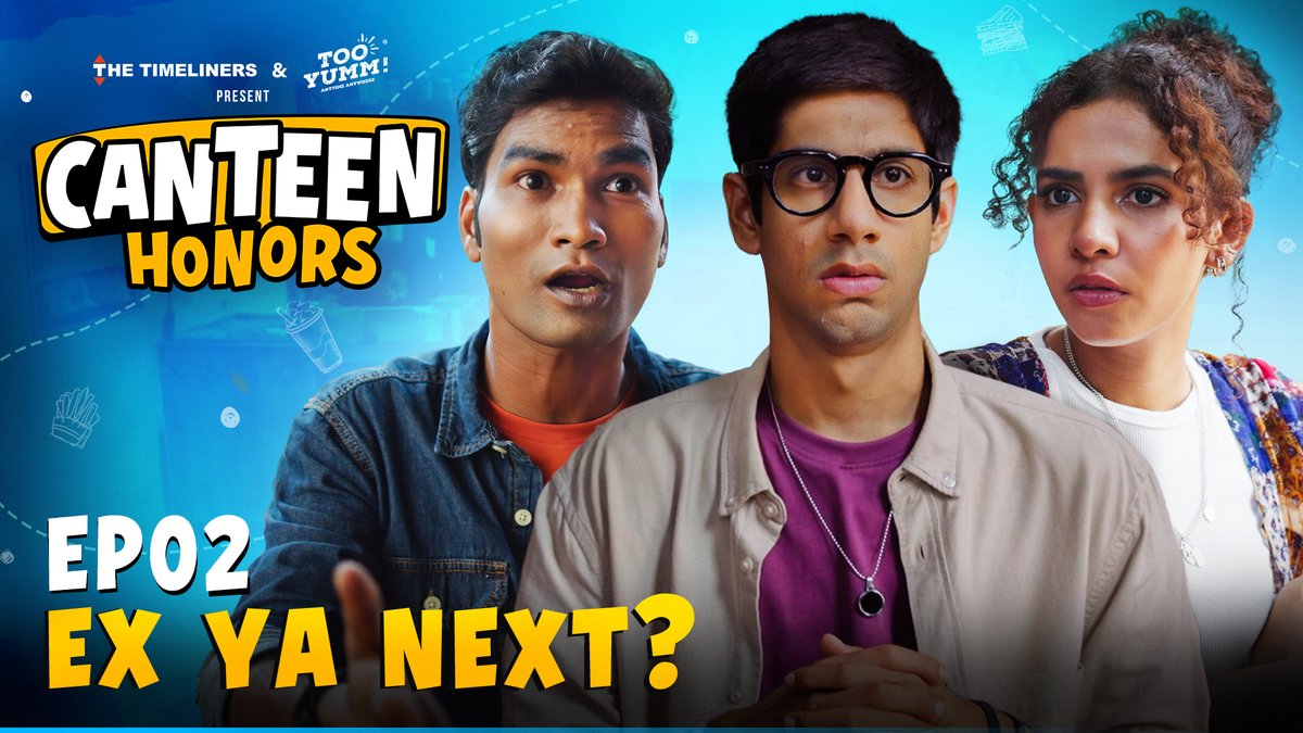 The Timeliners (@the_timeliners) on Twitter photo "Just friends with your ex?" Ishan’s trying, but who’s buying it? 😂🔥 Watch #TheTimeliners & <a href="/TooYumm/">Too Yumm!</a> present Ep 2 of #CanteenHonors👇🏻
youtu.be/nzEo5gN4U-U?si…
<a href="/karpoorgaurav/">Karpoor Gaurav</a> #AbhishekSrivastava <a href="/vijaykoshy/">Vijay Koshy</a> <a href="/TheBhaatu/">Anant Singh 'भाटू'</a> #ShreyaSingh <a href="/hoodafaq/">Pranjal Hooda</a> <a href="/FilmJihadi/">Nikhil Vijay</a> <a href="/Himika_Bose/">Himika Bose</a> <a href="/almostraja/">Chetan Dhawan</a> "Just friends with your ex?" Ishan’s trying, but who’s buying it? 😂🔥 Watch #TheTimeliners & <a href="/TooYumm/">Too Yumm!</a> present Ep 2 of #CanteenHonors👇🏻
youtu.be/nzEo5gN4U-U?si…
<a href="/karpoorgaurav/">Karpoor Gaurav</a> #AbhishekSrivastava <a href="/vijaykoshy/">Vijay Koshy</a> <a href="/TheBhaatu/">Anant Singh 'भाटू'</a> #ShreyaSingh <a href="/hoodafaq/">Pranjal Hooda</a> <a href="/FilmJihadi/">Nikhil Vijay</a> <a href="/Himika_Bose/">Himika Bose</a> <a href="/almostraja/">Chetan Dhawan</a>