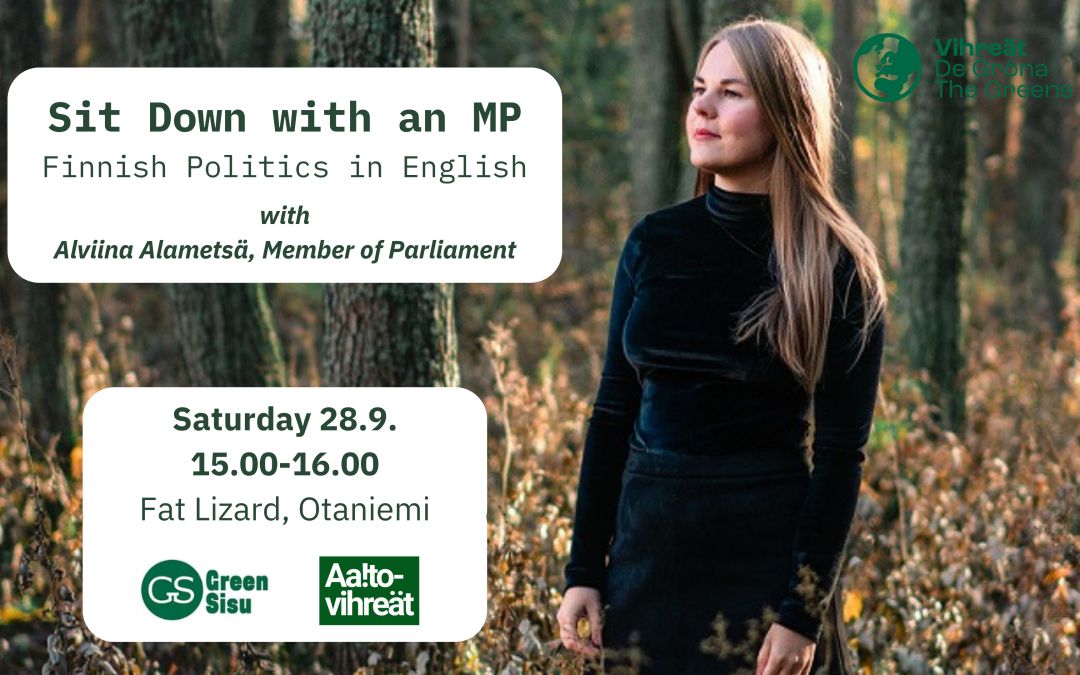🌟 "Sit down with an MP" – Finnish politics in English 🌟 Hear about Finnish politics, becoming politically active, and how non-native speakers can make a difference!
📅 Sat. 28.9. 3PM @ Restaurant Fat Lizard, Otaniemi, Espoo <a href="/alviinaalametsa/">Alviina Alametsä</a> <a href="/vihreat/">Vihreät - De Gröna</a> greensisu.fi/2024/09/19/sit…