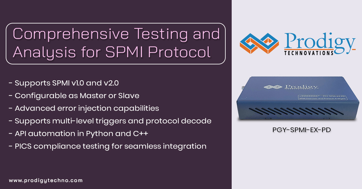 prodigytechno's tweet image. Efficiently test SPMI communication with Prodigy's SPMI Protocol Exerciser and Analyzer. Supports SPMI v1.0/v2.0, error injection, and compliance testing. Accelerate your development. Download the presentation: prodigytechno.com/download/spmi-…
#SPMI #ProtocolAnalyzer #TestAndMeasurement