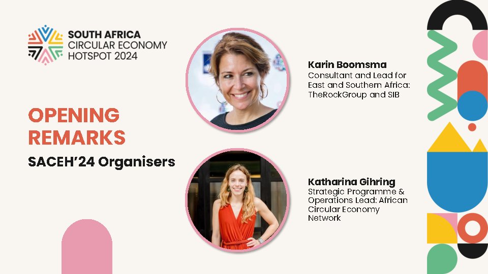 SustainaBizKe's tweet image. Happening now OPENING REMARKS by the organisers: Karin Boomsma and Katharina Gihring   
Follow the #SACEH24 conversation on X and LinkedIn and on our YouTube live link youtube.com/live/ydBX0FnYA…. 
@AfriCANcircular @TheRockGroupbiz  @NLEmbassyinSA @dschoolUCT @WWFSouthAfrica