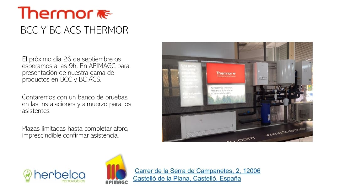herbelca1's tweet photo. El próximo jueves 26 de septiembre os esperamos en la sede de Apimag, para la presentación de la gama de productos en BCC y BC ACS de Thermor.

No os lo perdáis, plazas limitadas hasta completar aforo. Es imprescindible confirmar asistencia.

#thermor #Apimag #Herbelca https://t.co/0IXAJ4Fpvb